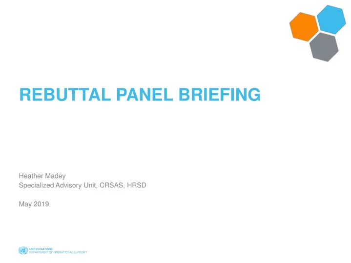 rebuttal panel briefing