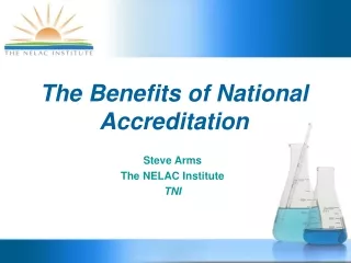 The Benefits of National Accreditation