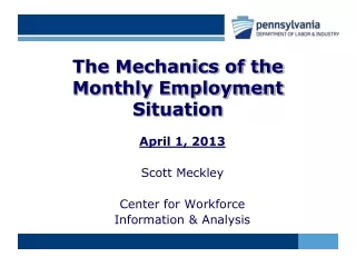 The Mechanics of the Monthly Employment Situation