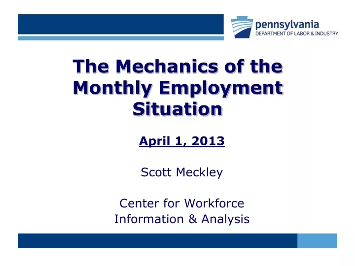 the mechanics of the monthly employment situation