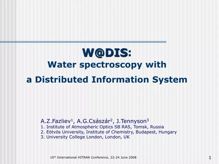 w@dis water spectroscopy with a distributed information system