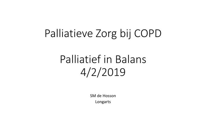 palliatieve zorg bij copd palliatief in balans 4 2 2019