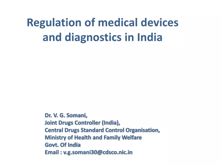 r egulation of medical devices and diagnostics in india