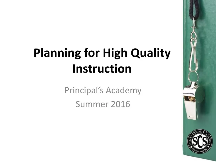 planning for high quality instruction