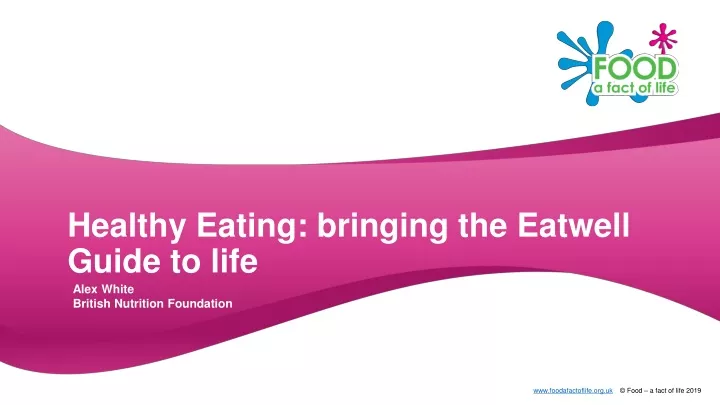 healthy eating bringing the eatwell guide to life