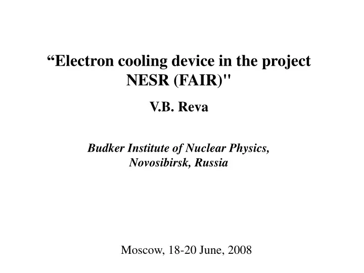 electron cooling device in the project nesr fair