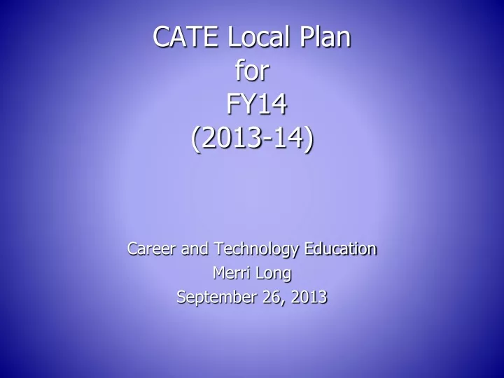 cate local plan for fy14 2013 14