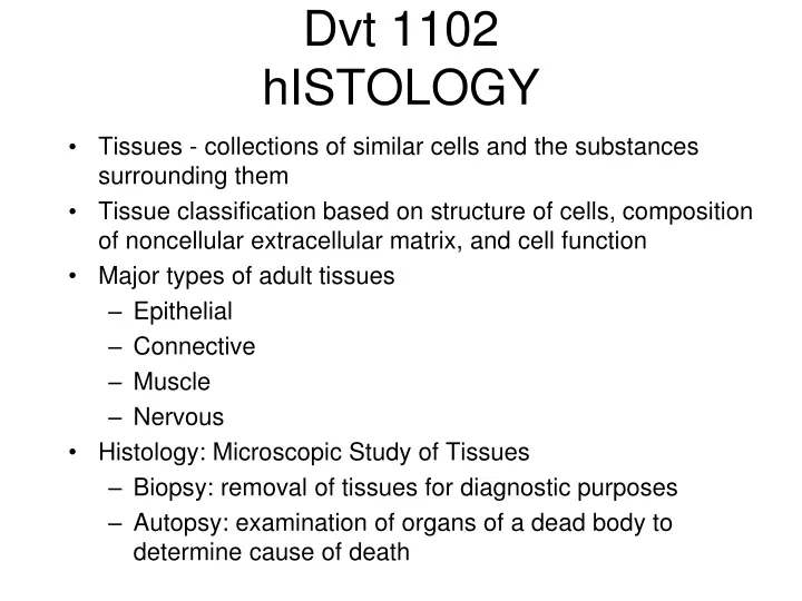 dvt 1102 histology