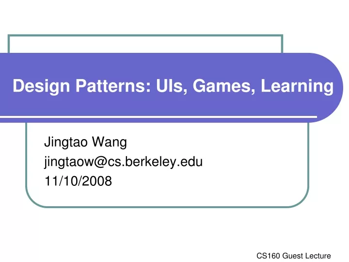 design patterns uis games learning