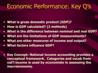 Economic Performance: Key Q’s