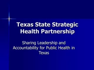 Texas State Strategic Health Partnership
