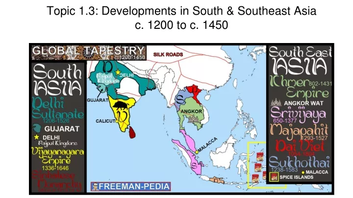 topic 1 3 developments in south southeast asia c 1200 to c 1450