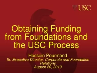 Obtaining Funding from Foundations and the USC Process