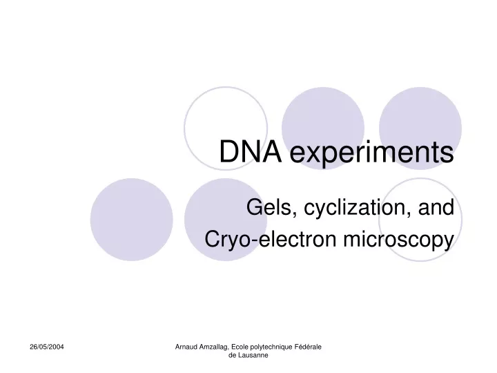 dna experiments