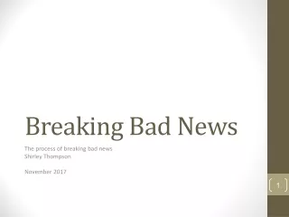 Breaking Bad News
