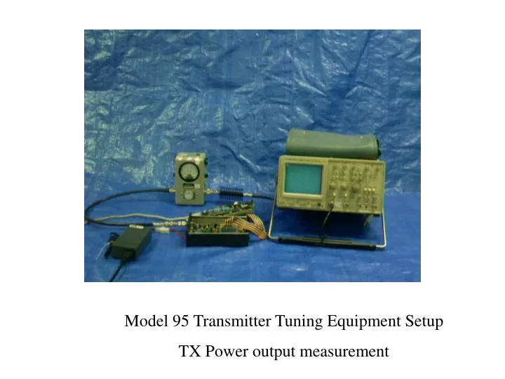 model 95 transmitter tuning equipment setup