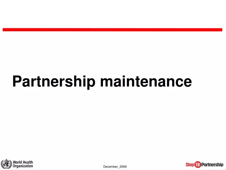 partnership maintenance