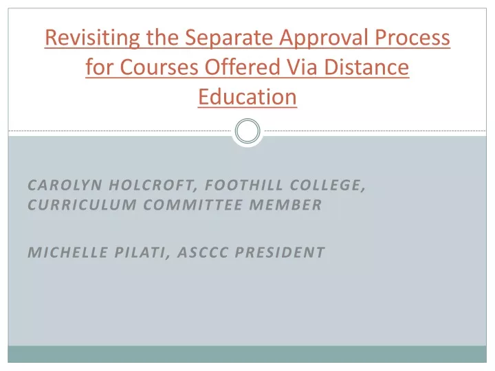 revisiting the separate approval process for courses offered via distance education