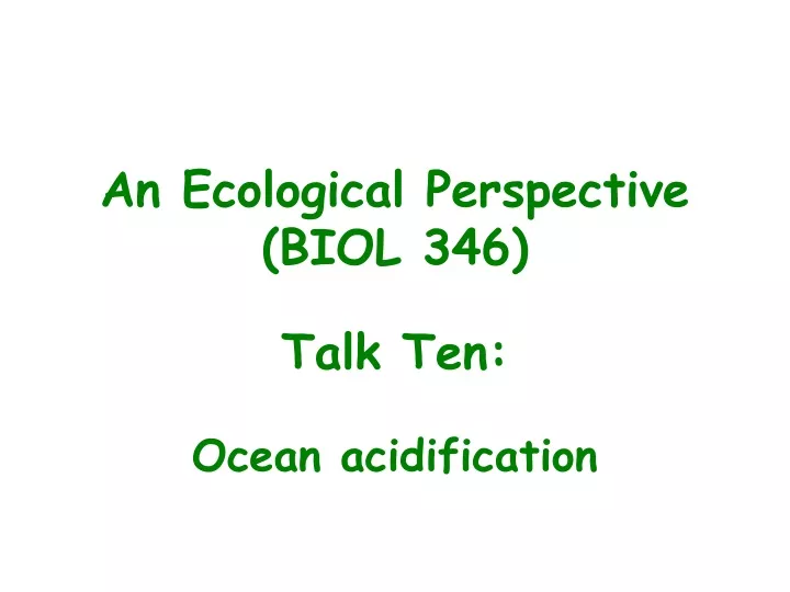 an ecological perspective biol 346