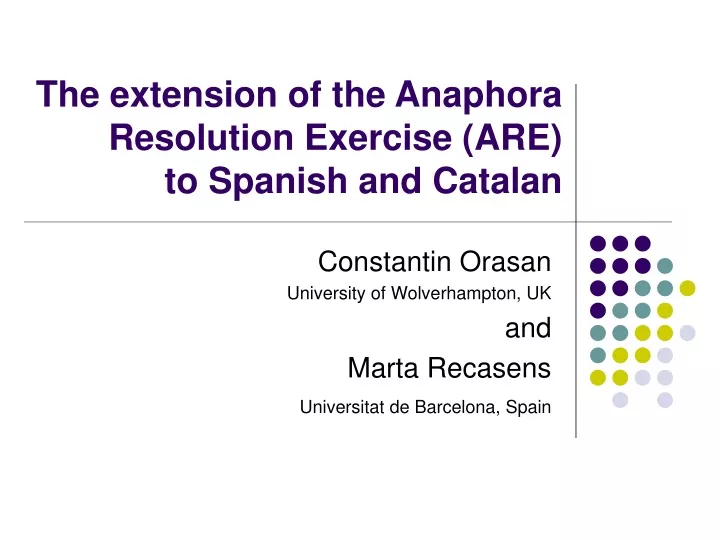the extension of the anaphora resolution exercise are to spanish and catalan