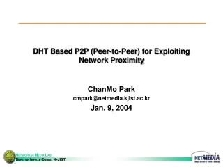 DHT Based P2P (Peer-to-Peer) for Exploiting Network Proximity