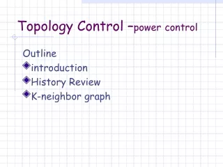 Topology Control – power control