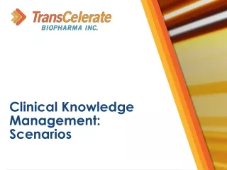 Clinical Knowledge Management:  Scenarios