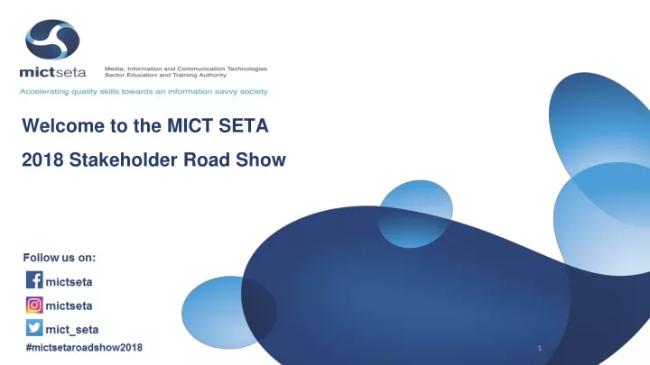 welcome to the mict seta 2018 stakeholder road