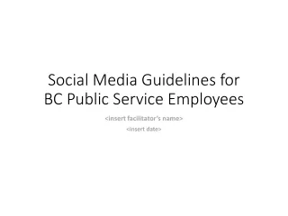 Social Media Guidelines for BC Public Service Employees