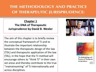 Chapter  1  The  DNA of Therapeutic Jurisprudence  by David  B. Wexler