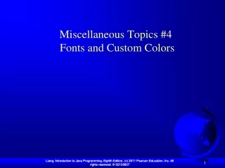 Miscellaneous Topics #4  Fonts and Custom Colors