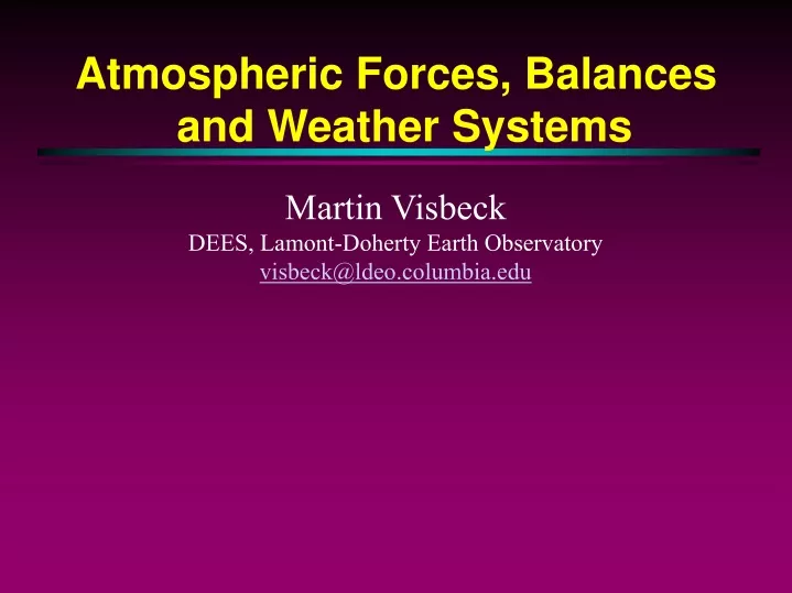 atmospheric forces balances and weather systems