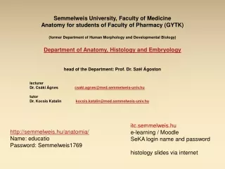 Semmelweis University,  Faculty  of  Medicine