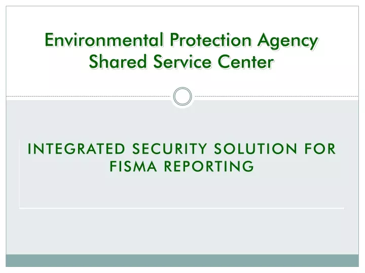 environmental protection agency shared service center