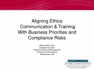 Aligning Ethics  Communication &amp; Training  With Business Priorities and Compliance Risks