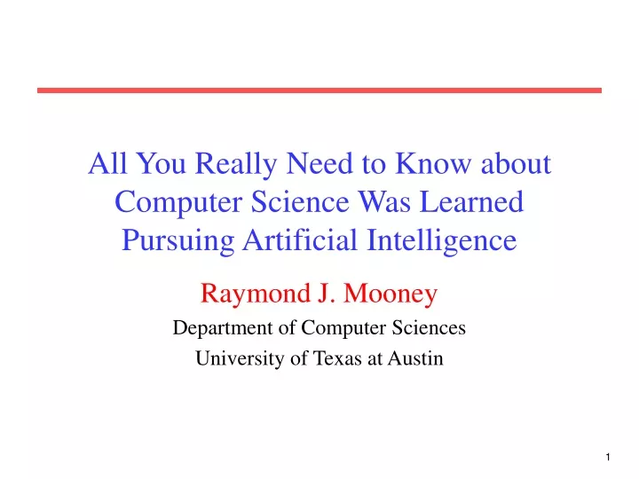 all you really need to know about computer science was learned pursuing artificial intelligence