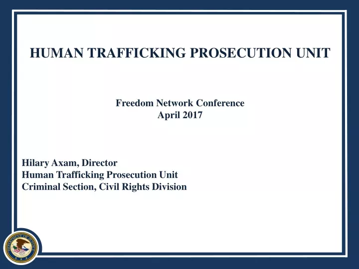 human trafficking prosecution unit freedom