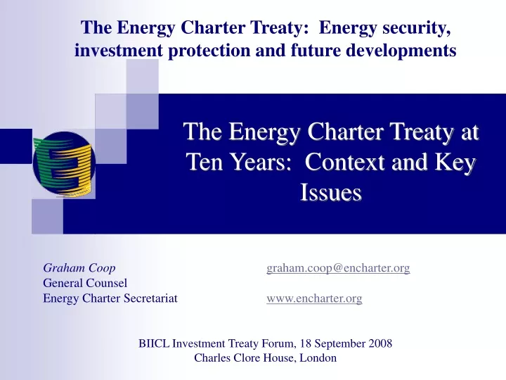 the energy charter treaty at ten years context and key issues