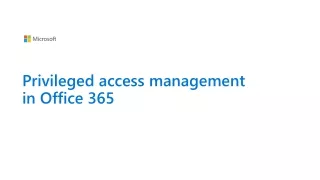 Privileged access management  in Office 365