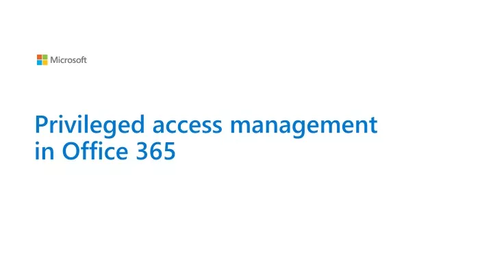 privileged access management in office 365