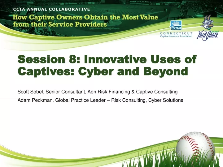 session 8 innovative uses of captives cyber