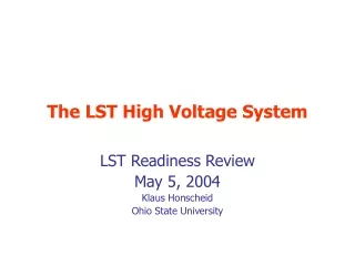 The LST High Voltage System