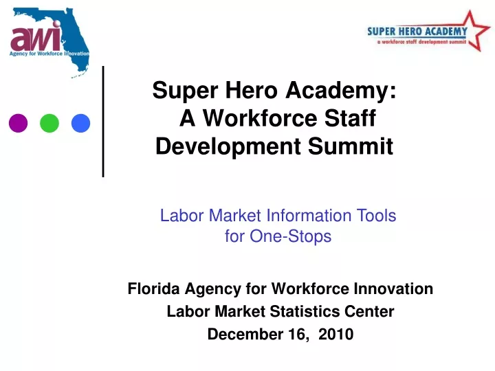 super hero academy a workforce staff development summit