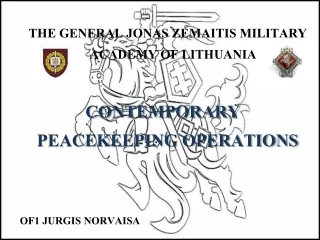 THE GENERAL JONAS ZEMAITIS MILITARY ACADEMY OF LITHUANIA
