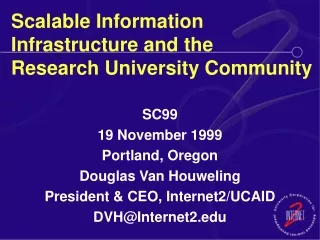 Scalable Information Infrastructure and the Research University Community