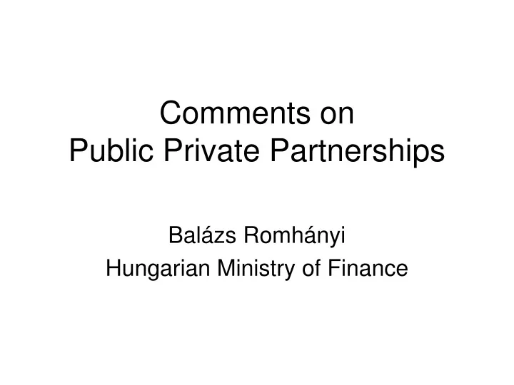 comments on public private partnerships