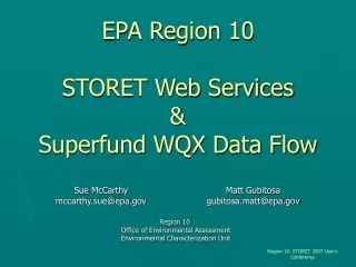 EPA Region 10 STORET Web Services &amp; Superfund WQX Data Flow