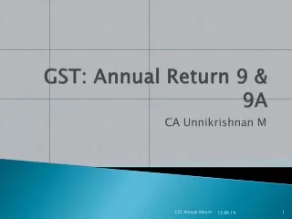 GST: Annual Return 9 &amp; 9A