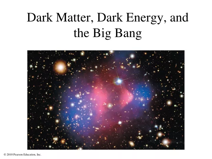 dark matter dark energy and the big bang