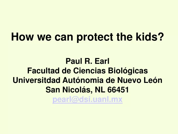 how we can protect the kids paul r earl facultad